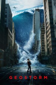 Geostorm: Pericol global