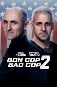 Bon Cop Bad Cop 2