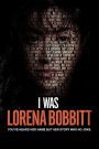 I Was Lorena Bobbitt